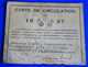 CARTE CIRCULATION PARCOURS RESEAU 1957 COMMISSAIRE GOUVERNEMENT/TRIBUNAL MARSEILLE-Transport Chemin De Fer-Ticket Billet - Europa