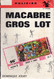 Macabre Gros Lot Par Dominique Joury - Le Crabe Police N°14 - André Martel