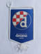 NK DINAMO ZAGREB, CROATIA FOOTBALL CLUB  SOCCER / FUTBOL / CALCIO OLD PENNANT, SPORTS FLAG - Abbigliamento, Souvenirs & Varie