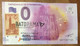 2016 BILLET 0 EURO SOUVENIR DPT 67 CATHÉDRALE DE STRASBOURG + TIMBRE ZERO 0 EURO SCHEIN BANKNOTE PAPER MONEY - Essais Privés / Non-officiels