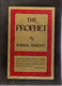 The Prophet By Kahlil Gibran -  This Is A Borzoi Book, Published By Alfred Knopf Inc.manufactured In USA   Hardbound - Ohne Zuordnung