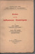 Etudes Sur Les Influences Cosmiques Livre De 225 Pages Par Alfred LLAMBERT Et Le Docteur Pierre CREUZE - Astronomie