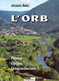 AMIEL Jacques  L'ORB FLEUVE COTIER LANGUEDOCIEN - Languedoc-Roussillon