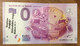 2016 BILLET 0 EURO SOUVENIR DPT 41 MAISON DE MAGIE ROBERT HOUDIN + TAMPON ZERO 0 EURO SCHEIN BANKNOTE PAPER MONEY BANK - Private Proofs / Unofficial