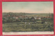 Bouffioulx - Panorama ... De La Localité - Jolie Carte Couleur - 1906 ( Voir Verso ) - Chatelet