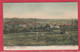 Bouffioulx - Panorama ... De La Localité - Jolie Carte Couleur - 1906 ( Voir Verso ) - Châtelet