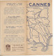 Dépliant Touristique , Promenades En Auto Dans Les Environs  De CANNES, 1952 , 8 Pages , 3 Scans , Frais Fr 1.75e - Dépliants Touristiques