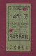 171020 - TICKET METROPOLITAIN 146105 2me CL Px 0.20 RASPAIL 76066 - Europa