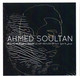 Ahmed SOULTAN - Music Has No Boundaries Extended - CD - World Music - World Music
