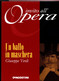 # Invito All'Opera In DVD N 13: G. Verdi - Un Ballo In Maschera - Con Libretto - Concert & Music