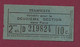 171020 - TICKET TRAMWAYS Valable Pour La Deuxième Section Dans Paris 2me Cl. D219824 10c - Europa