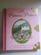 A Princess Primer: A Fairy Godmothers Guide To Being A Princess By Stephanie - Copright 2006 - Sprookjes & Fantasie