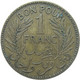 LaZooRo: Tunisia 1 Franc 1926 XF - Tunisie