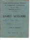 79 - BRESSUIRE - Petit Livret Scolaire De L'Ecole Professionnelle Pratique De L'Immaculée Conception - Diploma's En Schoolrapporten