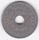 PROTECTORAT FRANCAIS. 10 CENTIMES 1941 En Zinc - Tunisie