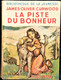 James-Oliver Curwood - La Piste Du Bonheur - Hachette - Bibliothèque De La Jeunesse - ( 1951 ) - TBE . - Bibliotheque De La Jeunesse