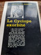 Le Cyclope Exorbité EDWARD AARONS Gallimard 1960 - Sonstige & Ohne Zuordnung