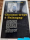 Chausse-trape à Salangap EDWARD AARONS Gallimard 1961 - Otros & Sin Clasificación