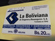 BOLIVIA  BS 20.00  LA BOLIVIANA  ENTEL/BOLIVIA  NICE USED CARD     ** 3608** - Bolivie