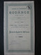 LUXEMBOURG - RODANGE 1899 - USINES ET FONDERIES DE RODANGE - ACTION DE CAPITAL DE 100 FRANCS - Industrie