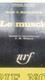 Le Muscle DAN MARLOWE Gallimard 1965 - Other & Unclassified