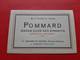 ETIQUETTE ANCIENNE / POMMARD GRAND CLOS DES EPENOTS / Mme BERNARD DE COURCEL  A POMMARD  /  DOS SCANNE - Bourgogne