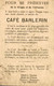 CHROMO DEVINETTE CAFE BARLERIN EXPOSITION DE 1900 QUEL EST LE NOM - Tè & Caffè