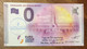 2015 BILLET 0 EURO SOUVENIR DPT 55 OSSUAIRE DE DOUAUMONT + TAMPON ZERO 0 EURO SCHEIN BANKNOTE PAPER MONEY - Essais Privés / Non-officiels