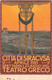 00014 "CITTA' DI SIRACUSA - APRILE 1921 - SPETTACOLI CLASSICI NEL TEATRO GRECO"   CART. ORIG. SPED. 1921 - Manifestazioni