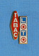 1 PIN'S //  ** ENSEIGNE / CAROTTE TABAC Et LOTO  ** - Jeux