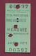 051120 - TICKET TRANSPORT 1941 Wagons Lits Cook Capucines 2e Cl Place Ent PARIS AUSTERLITZ HENDAYE 362F 00397 Labenne N - Europe