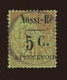 Nossi-Be 1891, Type Sage, TX 11 Ø, Cote Yv.  320 € - Oblitérés