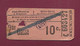 061120 - TICKET TRANSPORT TRAIN TRAM LYON - Sept Chemins Brignais Saint Genis Pont D'Oullins 409 10c 2me Cl C603427 - Europe