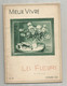 Photographie, Documents Photographiques , MIEUX VIVRE , LES FLEURS, N° 10 , 1937,  Frais Fr 2.25 E - Photographs