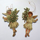 2 ANGES DECORATION DE NOEL....REPRODUCTION ANCIENS DECOUPIS...CARTON FORT...SAPINS...DOUBLE FACE - Angels