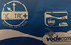 CONGO  -  Carte GSM  -  " Tic : Tac "  -  Vodacom  -  32 K  -   Avec Puce - Kongo