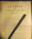 Le Tabac - Société Contre L'Abus Du Tabac -  Imprimés  Par M. Decroix - 1880 - RARE - - Dokumente