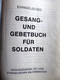 Evangelisches Gesang- Und Gebetbuch Für Soldaten In Der Bundeswehr - Christianism