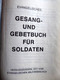 Evangelisches Gesang- Und Gebetbuch Für Soldaten In Der Bundeswehr - Christianisme