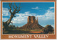 MONUMENT VALLEY, AZ - One Of The Many Spectacular View,    Used USAirmail - American Roadside