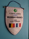 Coupe DAVIS Par NEC BELGIQUE - FRANCE Gand 2001 ( See / Voir SCAN ) Wimpel - Pennant - Fanion ! - Abbigliamento, Souvenirs & Varie