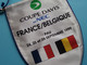 Coupe DAVIS Par NEC FRANCE - BELGIQUE Pau 1999 ( See / Voir SCAN ) Wimpel - Pennant - Fanion ! - Apparel, Souvenirs & Other