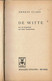 De Witte - Ernest Claes - Literatuur