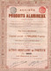 Action Ordinaire Au Porteur - Société Des Produits Alumineux S.A. - Bruxelles - 1909. - Industry