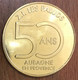 13 AUBAGNE Z. I. LES PALUDS 50 ANS MEDAILLE TOURISTIQUE MONNAIE DE PARIS 2018 NG JETON MEDALS COINS TOKENS - 2018