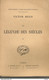 HUGO - LA LEGENDE DES SIECLES - HETZEL & MAISON QUENTIN - SANS DATE ( Fin XIXe-début XXe) - 4 TOMES - Auteurs Français