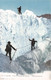 Sur Le Glacier Une Escalade Périlleuse Gletscherpartie - Alpinistes -  Bergsteiger - Gsteig Bei Gstaad