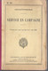 Instructions Sur Le Service De La Gendarmerie En Campagne Aux Armées à Jour Au 1er Mai 1925 - Polizia