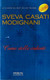 SVEVA CASATI MODIGNANI - Come Stelle Cadenti - Novelle, Racconti