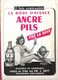 Almanach 1955 Du Grand Messager Boiteux De Strasbourg 180 Pages D'informations Générales Pub Bière Ancre Pils - Alsace